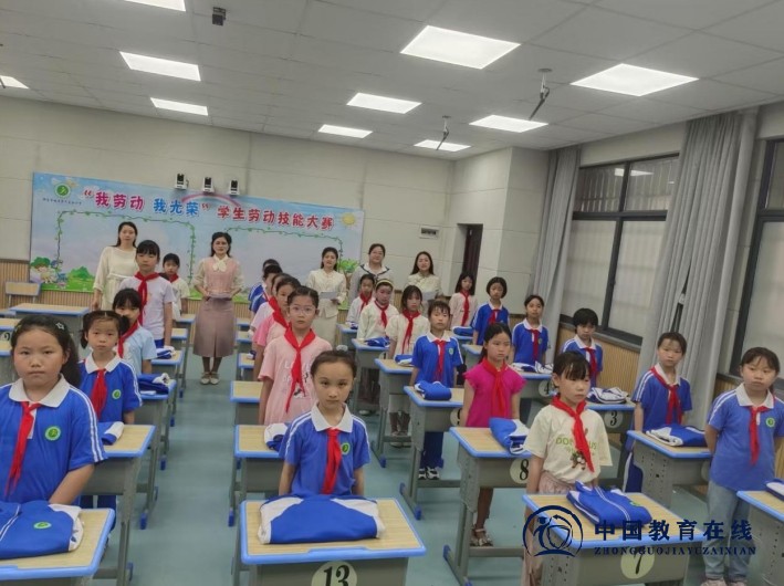 劳动教育赋能成长 多彩活动点亮生活 ——邵东市城区六完小上演劳动技能大比拼